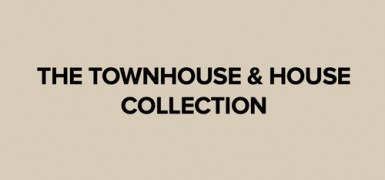 Townhouse & House Collection launching soon
