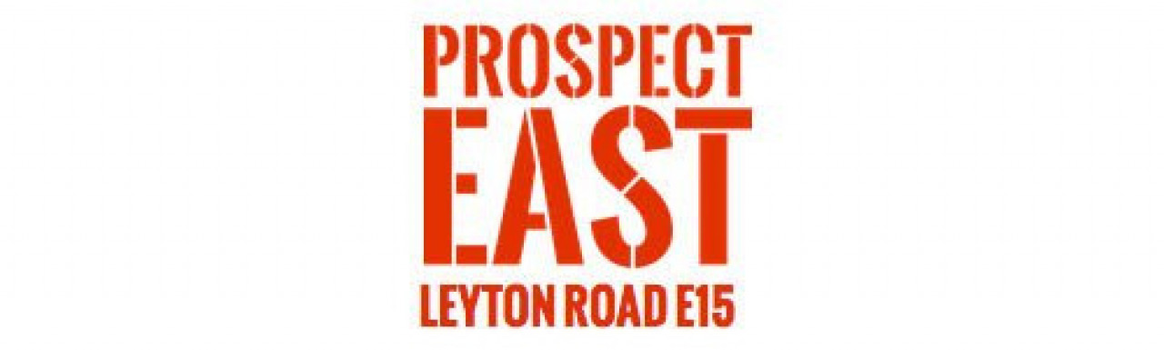 Prospect East at www.prospecteast.co.uk